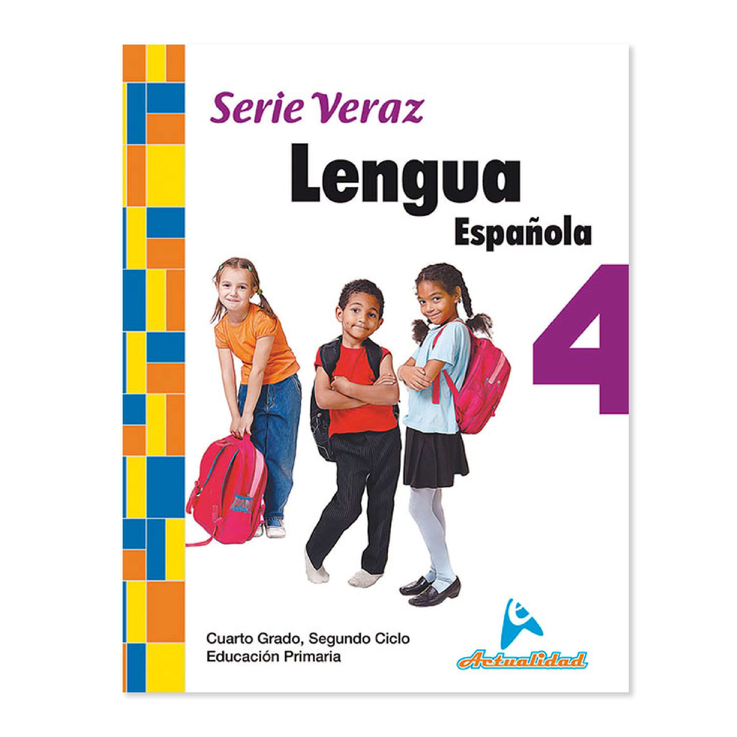 Lengua Española 4 Serie Veraz – Editorial Actualidad